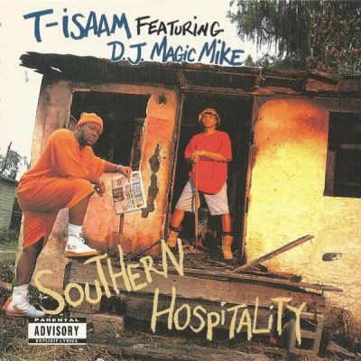 T-Isaam & D.J. Magic Mike – Southern Hospitality (CD) (1992) (FLAC + 320 kbps)