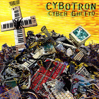 Cybotron – Cyber Ghetto (1995) (CD) (FLAC + 320 kbps)