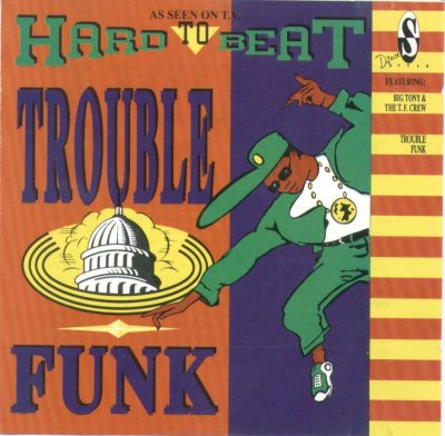 Various – Hard To Beat – Trouble Funk (1989) (CD) (192 kbps)