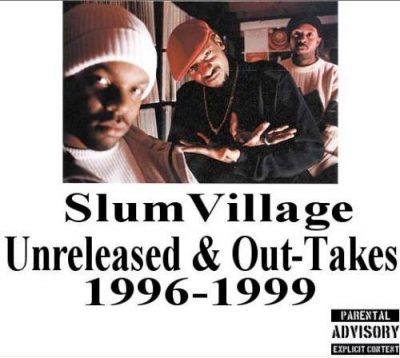 Slum Village – Unreleased & Out-Takes 1996-1999 (WEB) (2003) (VBR)