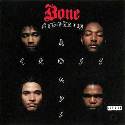 Bone Thugs-N-Harmony – Tha Crossroads (CDS) (1996) (FLAC + 320 kbps)