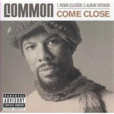Common – Come Close (CDS) (2003) (FLAC + 320 kbps)
