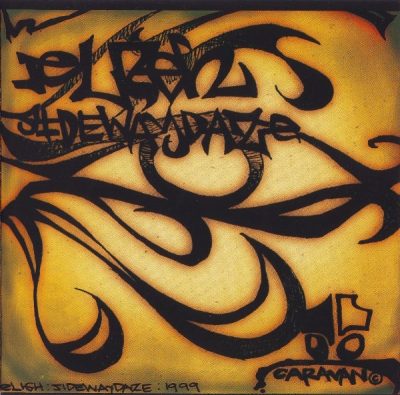 Eligh – Sidewaysdaze (Reissue CD) (1998-1999) (FLAC + 320 kbps)