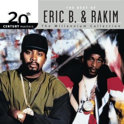 Eric B. & Rakim – 20-th Century Masters: The Millennium Collection (CD) (2001) (FLAC + 320 kbps)