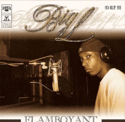 Big L – Flamboyant / On The Mic (VLS) (2000) (FLAC + 320 kbps)