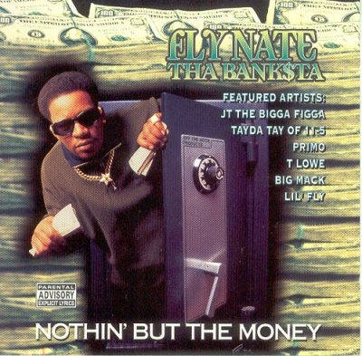 Fly Nate Tha Banksta – Nothin’ But The Money (CD) (1996) (320 kbps)
