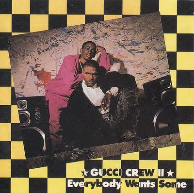 Gucci Crew II – Everybody Wants Some (CD) (1989) (FLAC + 320 kbps)
