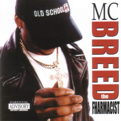MC Breed – The Fharmacist (CD) (2001) (FLAC + 320 kbps)