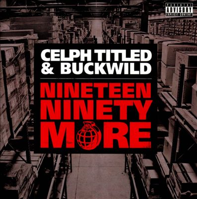 Celph Titled & Buckwild – Nineteen Ninety More (2xCD) (2011) (FLAC + 320 kbps)