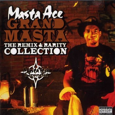 Masta Ace – Grand Masta: The Remix & Rarity Collection (CD) (2006) (FLAC + 320 kbps)
