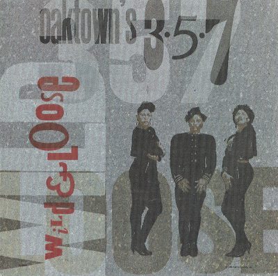 Oaktown's 3-5-7 – Wild & Loose (CD) (1989) (FLAC + 320 kbps)