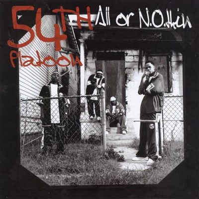 54th Platoon – All Or N.O.thin’ (CD) (2003) (FLAC + 320 kbps)