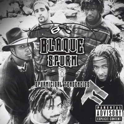 Blaque Spurm ‎– Spurmacidal Tendencies (CD Reissue) (1994-2008) (FLAC + 320 kbps)