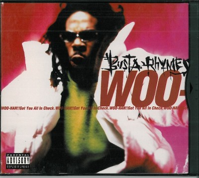Busta Rhymes – Woo-Hah!! Got You All In Check / Everything Remains Raw (CDM) (1996) (FLAC + 320 kbps)