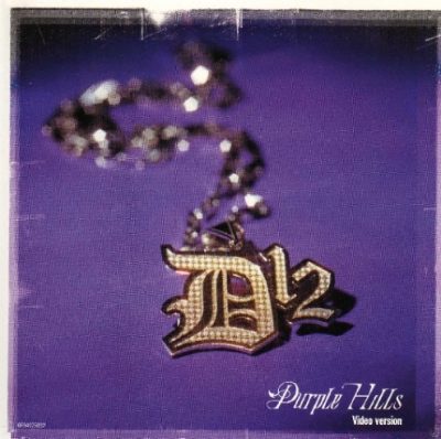 D12 – Purple Hills (CDS) (2001) (FLAC + 320 kbps)