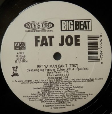 Fat Joe – Bet Ya Man Can’t (Triz) (VLS) (1998) (FLAC + 320 kbps)