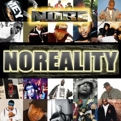N.O.R.E. – Noreality (CD) (2007) (FLAC + 320 kbps)
