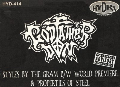 Godfather Don – Styles By The Gram / World Premiere / Properties Of Steel (VLS) (1997) (FLAC + 320 kbps)
