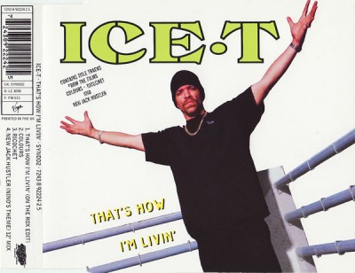 Ice-T – That's How I'm Livin' (CDS) (1993) (FLAC + 320 kbps)