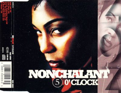 Nonchalant – 5 O’clock (CDM) (1996) (FLAC + 320 kbps)