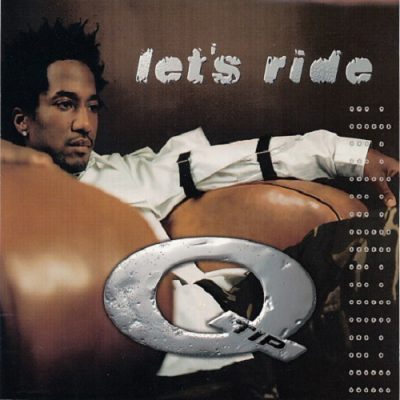 Q-Tip – Let’s Ride (Promo CDS) (2000) (FLAC + 320 kbps)