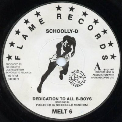 Schoolly D – Dedication To All B-Boys (1987) (VLS) (VBR)