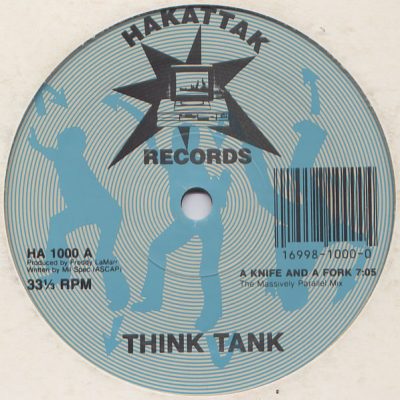 Think Tank – A Knife And A Fork / Hack One (1990) (VLS) (192 kbps)