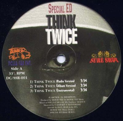 Special Ed / A.R.A.B.S. – Think Twice / On Some Next Shit (1997) (VLS) (192 kbps)