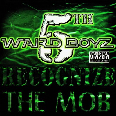 5th Ward Boyz – Recognize The Mob (CD) (2001) (FLAC + 320 kbps)