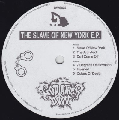 Godfather Don – The Slave Of New York E.P. (Vinyl) (2007) (FLAC + 320 kbps)