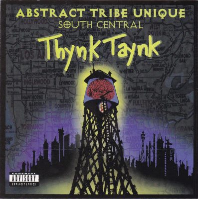 Abstract Tribe Unique – South Central Thynk Taynk (CD) (2000) (FLAC + 320 kbps)