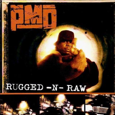 PMD – Rugged-N-Raw (VLS) (1996) (VBR)