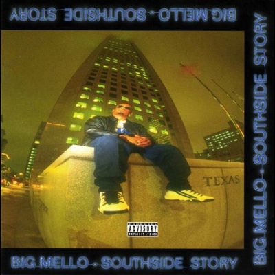 Big Mello – Southside Story (WEB) (1996) (FLAC + 320 kbps)