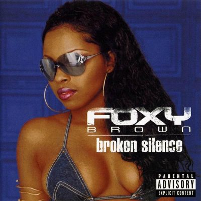 Foxy Brown – Broken Silence (CD) (2001) (FLAC + 320 kbps)