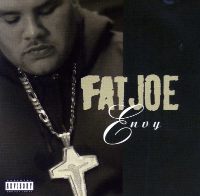 Fat Joe – Envy (1996) (CDS) (FLAC +320 kbps)