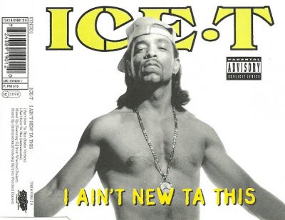 Ice-T – I Ain’t New Ta This (CDS) (1993) (FLAC + 320 kbps)