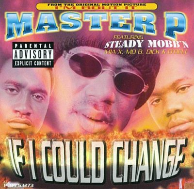 Master P – If I Could Change (CDS) (1997) (FLAC + 320 kbps)