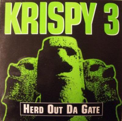 Krispy 3 – Herd Out Da Gate EP (CD) (1994) (FLAC + 320 kbps)