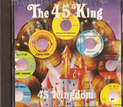 The 45 King ‎– 45 Kingdom (CD) (1990) (FLAC + 320 kbps)
