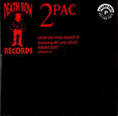 2Pac – How Do U Want It (Promo CDS) (1996) (FLAC + 320 kbps)
