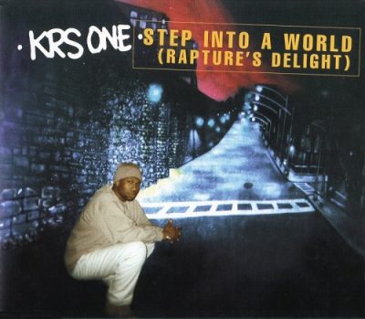 KRS-One ‎- Step Into A World (Rapture’s Delight) (3-track CDS) (1997) (FLAC + 320 kbps)