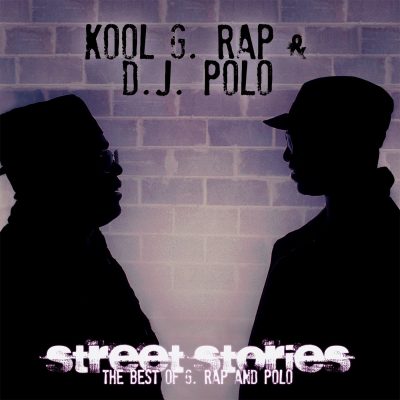 Kool G Rap & DJ Polo – Street Stories (The Best Of G. Rap And Polo) (WEB) (2013) (320 kbps)