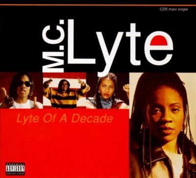 MC Lyte – Lyte Of A Decade (CDS) (1996) (FLAC + 320 kbps)