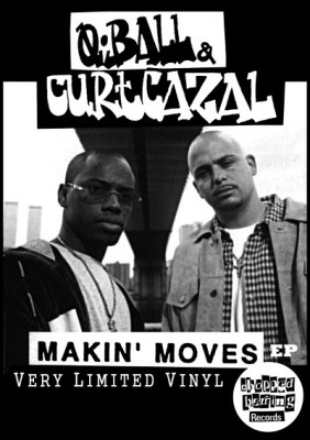 Q-Ball & Curt Cazal – Makin' Moves EP (Vinyl) (2013) (FLAC + 320 kbps)
