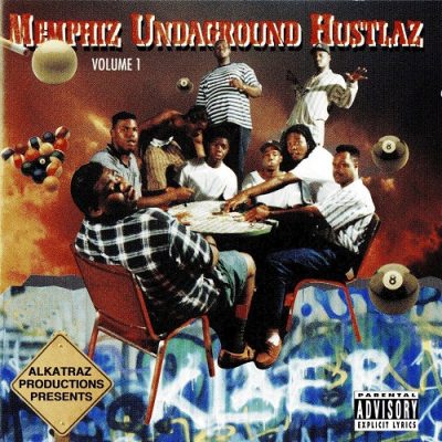 Memphiz Undaground Hustlaz – Volume 1 (CD) (1995) (FLAC + 320 kbps)