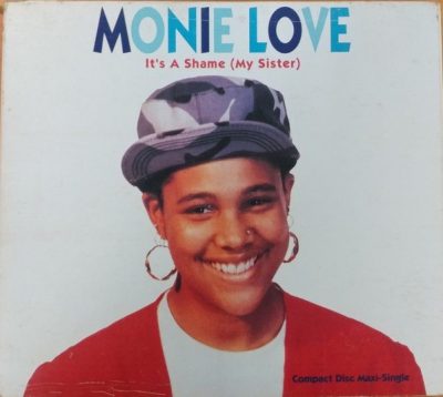 Monie Love – It’s A Shame (My Sister) (CDS) (1990) (FLAC + 320 kbps)