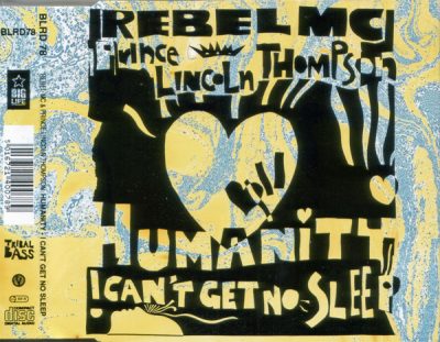 Rebel MC – Humanity / I Can't Get No Sleep (1992) (CDS) (192 kbps)