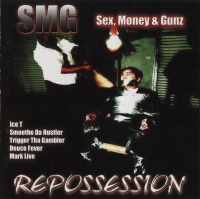 SMG – Sex, Money & Gunz: Repossession (CD) (2004) (FLAC + 320 kbps)