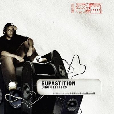 Supastition – Chain Letters (CD) (2005) (FLAC + 320 kbps)
