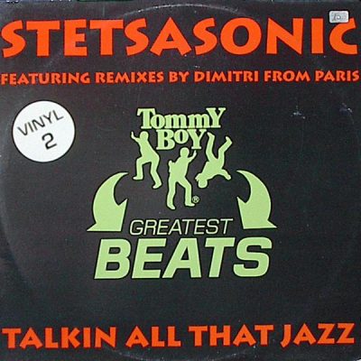 Stetsasonic ‎- Talkin All That Jazz (Remixes Pt. 2) (UK VLS) (1998) (320 kbps)